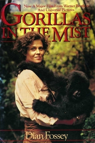 Gorillas in the Mist by Dian Fossey | Goodreads
