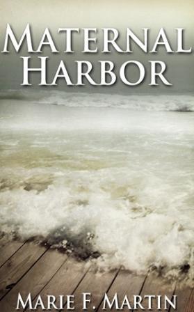 Maternal Harbor