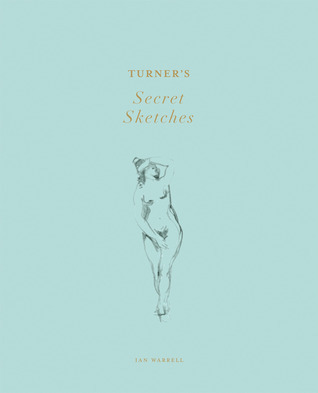 Turner's Secret Sketches