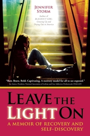 Leave the Light On: A Memoir of Recovery and Self-Discovery cover