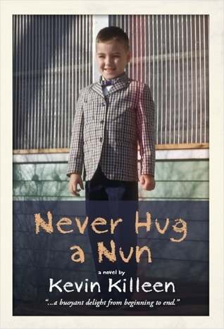 Never Hug a Nun book cover
