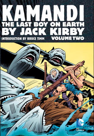 Kamandi, the Last Boy on Earth Omnibus, Vol. 2