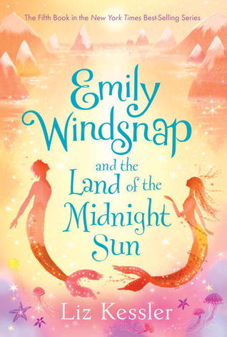 Emily Windsnap and the Land of the Midnight Sun (Emily Windsnap, #5)