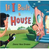 If I Built a House