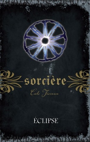 Eclipse (Sorcière, #12)