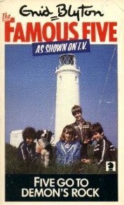 Five Go To Demon's Rocks (The Famous Five Series IV)