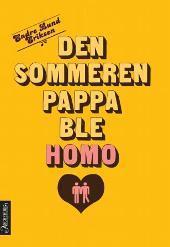 Den sommeren pappa ble homo book cover
