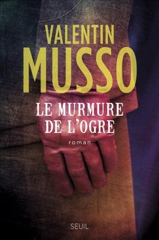 Le murmure de l'ogre