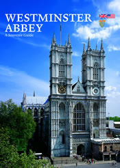 Westminster Abbey: A Souvenir Guide