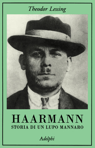Haarmann: Storia di un lupo mannaro