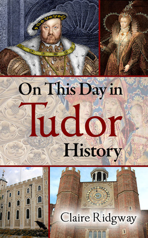 On This Day in Tudor History