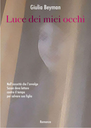 Luce dei miei occhi