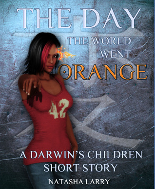 The Day The World Went Orange book cover