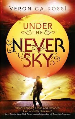 Under the Never Sky (Under the Never Sky, #1)