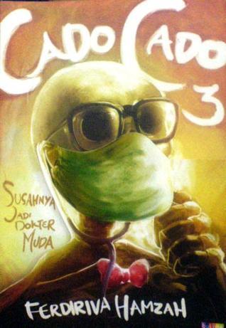 Cado Cado 3 - Susahnya Jadi Dokter Muda book cover