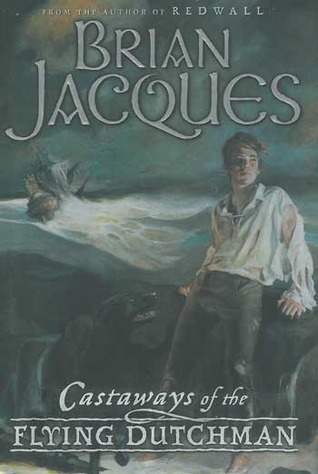 Castaways of the Flying Dutchman (Castaways of the Flying Dutchman, #1)