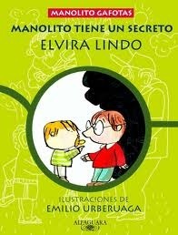 Manolito tiene un secreto (Manolito Gafotas, #7)