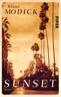 Sunset by Klaus Modick | Goodreads