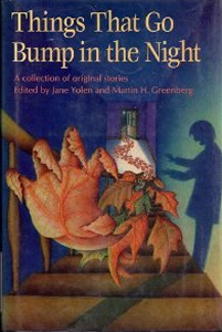 Things That Go Bump in the Night: A Collection of Original Stories by ...