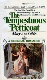 The Tempestuous Petticoat by Mary Ann Gibbs | Goodreads