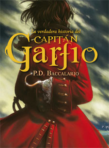 La verdadera historia del capitán Garfio book cover