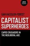 Why superheroes are a capitalist product