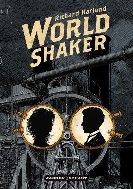 Worldshaker (Worldshaker, #1)