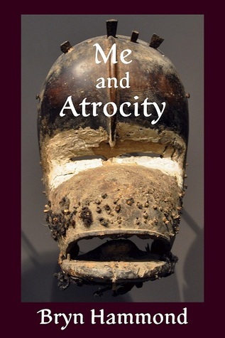 Me and Atrocity book cover