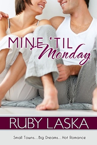 Mine 'Til Monday book cover