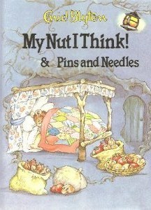 My Nut I Think! & Pins And Needles book cover