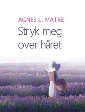 Stryk meg over håret book cover