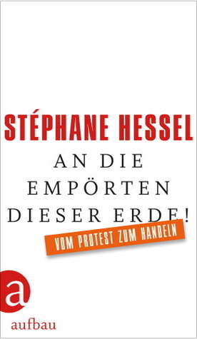 An die Empörten dieser Erde! book cover