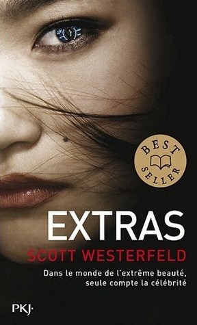 Extras (Uglies, #4)