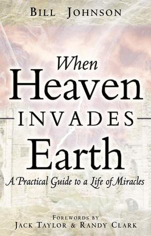 When Heaven Invades Earth book cover