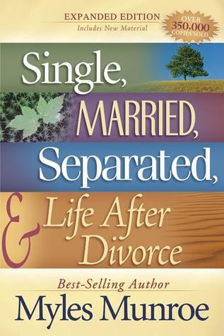 Single, Married, Separated, and Life After Divorce book cover