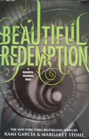Beautiful Redemption (Caster Chronicles, #4)