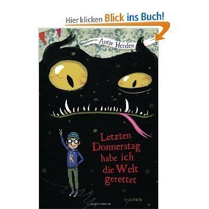 Letzten Donnerstag habe ich die Welt gerettet book cover