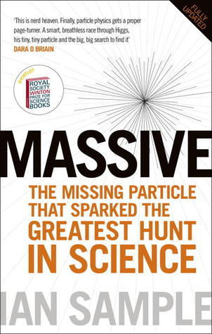 Cover of Massive: The Higgs Boson and the Greatest Hunt in Science: Updated Edition