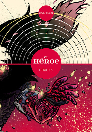 El Héroe: Libro 2