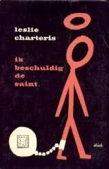 Ik beschuldig de Saint book cover