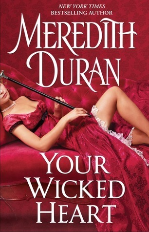 Your Wicked Heart (Rules for the Reckless, #0.5)