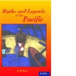 Myths and legends of the Pacific by Alexander Wyclif Reed | Goodreads