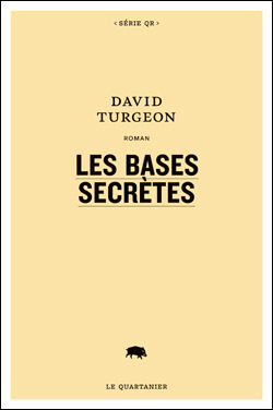 Les bases secrètes book cover