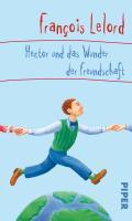 Hector und das Wunder der Freundschaft book cover