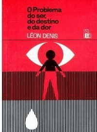 O problema do ser, do destino e da dor