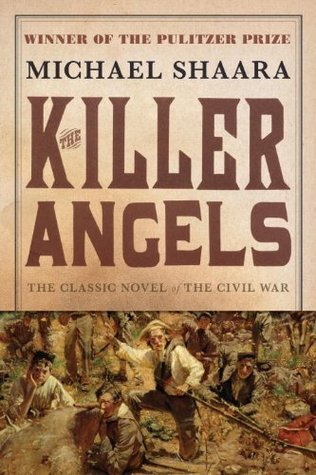 The Killer Angels (The Civil War Trilogy, #2)