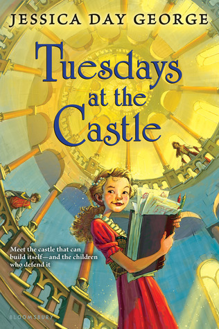 Tuesdays at the Castle (Castle Glower, #1)
