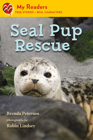 Seal Pup Rescue (My Readers) by Brenda Peterson | Goodreads