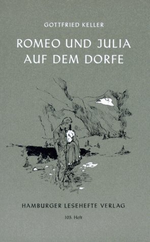 Romeo und Julia auf dem Dorfe