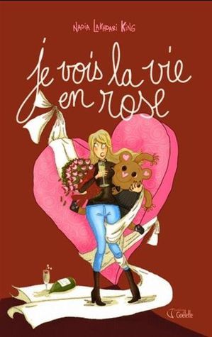 Je vois la vie en rose book cover